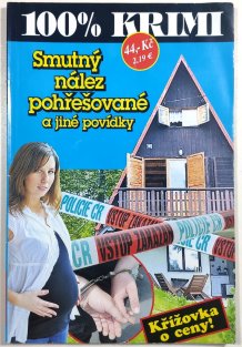 Smutný nález pohřešované a jiné povídky - 100% krimi 2/2018