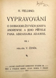 Vypravování o dobrodružstvích Josefa Andrewse a jeho přítele pana Abrahama Adamse I.