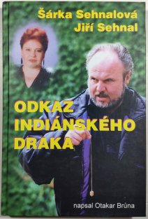 Odkaz indiánského draka