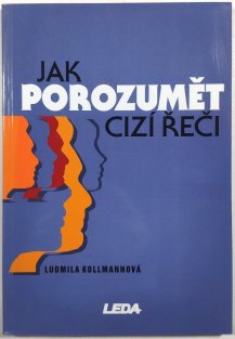 Jak porozumět cizí řeči