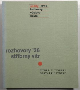 Rozhovory ´36; Stříbrný vítr