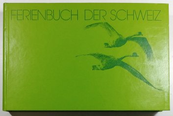 Ferienbuch der Schweiz