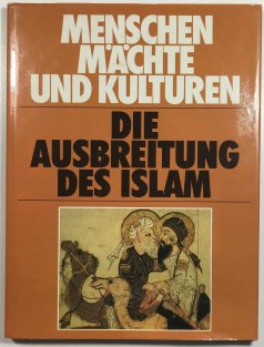 Die Ausbreitung des Islams