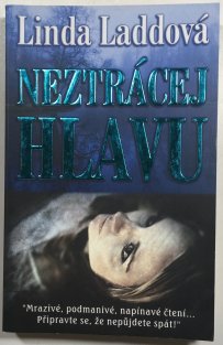 Neztrácej hlavu