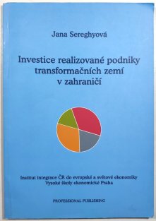 Investice realizované podniky transformačních zemí v zahraničí