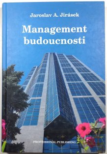 Management budoucnosti