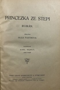 Princezna ze stepi, Tatíček pavouk (2 romány v jednom svazku)