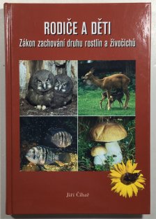 Rodiče a děti - Zákon zachování druhu rostlin a živočichů