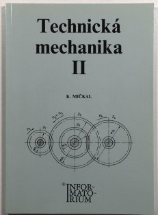 Technická mechanika II