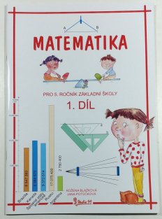 Matematika pro 5. ročník ZŠ 1. díl