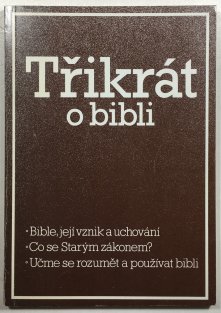 Třikrát o Bibli