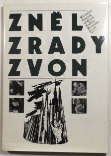 Zněl zrady zvon