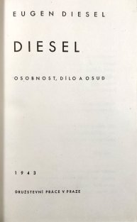 Diesel - osobnost, dílo a osud