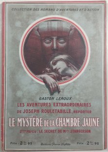 Le mystére de la chambre jaune 2. - Le Secret de Mlle Stangerson