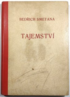 Tajemství - komická zpěvohra o třech dějstvích