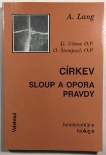 Církev sloup a opora pravdy