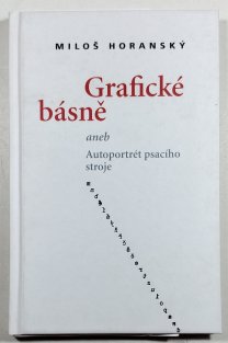 Grafické básně aneb Autoportrét psacího stroje