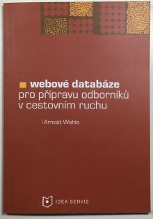 Webové databáze pro přípravu odborníkův cestovním ruchu