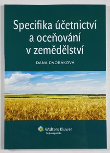 Specifika účetnictví a oceňování v zemědělství