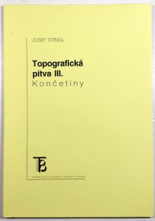 Topografická pitva III. - končetiny