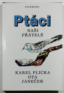 Ptáci, naši přátelé