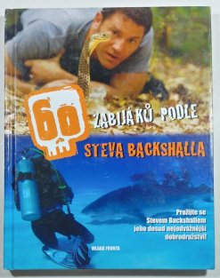 60 zabijáků podle Steva Backshalla