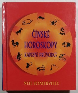 Čínské horoskopy - kapesní průvodce