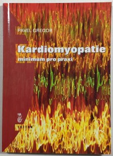 Kardiomyopatie - minimum pro praxi