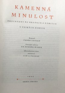 Kamenná minulost-Procházky po hradech a zámcích v českých zemích