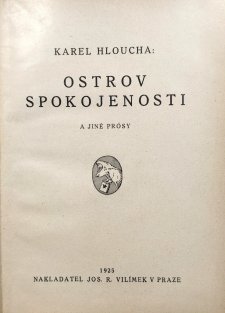 Ostrov spokojenosti a jiné prósy