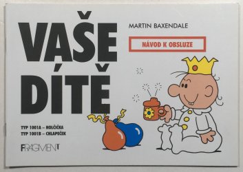 Vaše dítě - Návod k obsluze