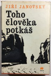 Toho člověka potkáš - 