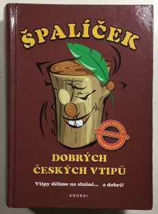 Špalíček dobrých českých vtipů I.