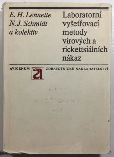 Laboratorní vyšetřovací metody virových a rickettsiálních nákaz