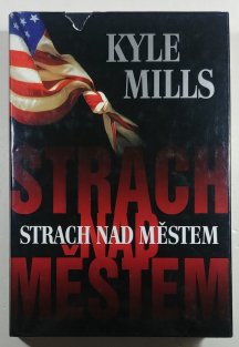 Strach nad městem