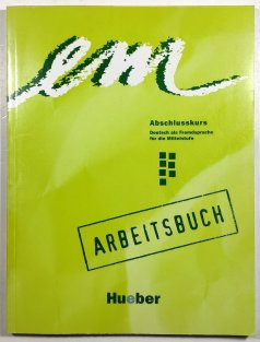 em Abschlusskurs Arbeitsbuch