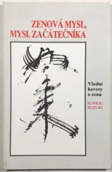 Zenová mysl, mysl začátečníka - Všední hovory o zenu