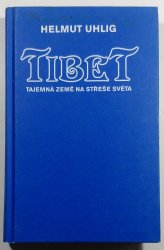 Tibet - Tajemná země na střeše světa - 