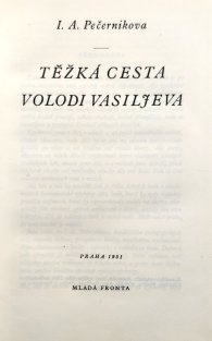 Těžká cesta Volodi Vasiljeva