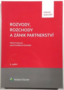 Rozvody, rozchody a zánik partnerství