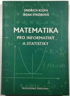 Matematika pro informatiky a statistiky