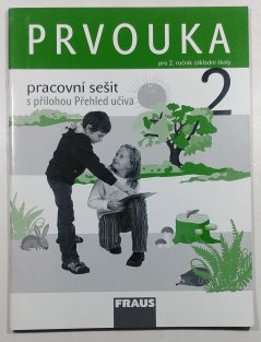 Prvouka pro 2. ročník ZŠ -  pracovní sešit