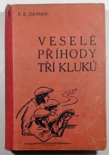 Veselé příhody tří kluků