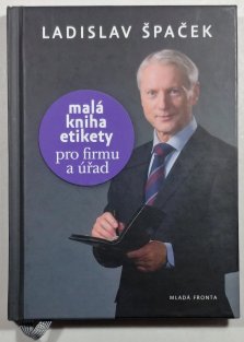 Malá kniha etikety pro firmu a úřad