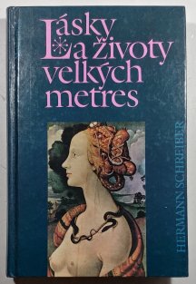 Lásky a životy velkých metres