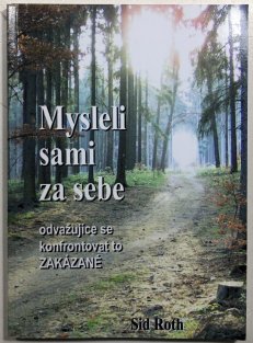 Mysleli sami za sebe