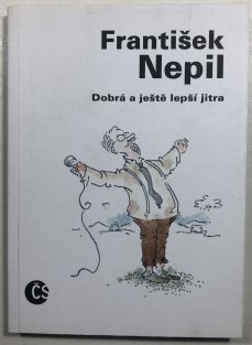 Dobrá a ještě lepší jitra