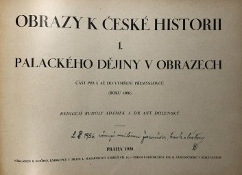 Obrazy k české historii I. - Palackého dějiny v obrazech