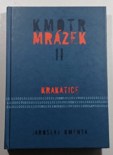 Kmotr Mrázek II - Krakatice