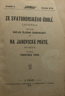 Ze svatohorského údolí / Na janovické poště